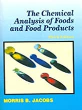 Chemical Analysis Of Foods And Food Products 3Ed (Pb 1999) By Jacobs M. B