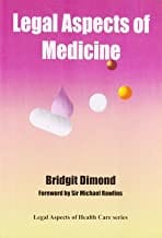 Legal Aspects Of Medicine  By Dimond B.