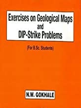 Exercises On Geological Maps And Dip Strike Problems For Bsc Students (Pb 2019) By Gokhale N. W
