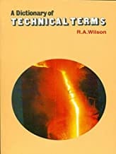 Dictionary Of Technical Terms (2000) By Wilson R. A
