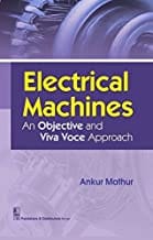 Electrical Machines An Objective And Viva Voce Approach (Pb 2016) By Mathur A.