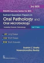 Solved Question Papers In Oral Pathology And Oral Microbiology Including Forensic Odontology(Rguhs Success Series For Bds (2016) By Shetty R.C