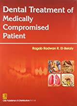 Dental Treatment Of Medically Compromised Patient (2014-Hb)  By El-Beialy R.R.