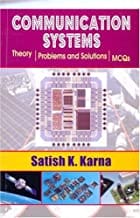 Communication Systems Theory Problems And Solutions Mcqs (2008) By Karna S.K