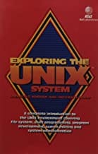 Exploring The Unix System (Pb 1987)  By Kochan