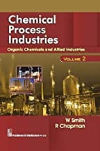 Chemical Process Industries Organic Chemicals And Allied Industries Vol 2 (Pb 2019) By Smith