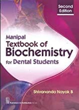 Manipal Textbook Of Biochemistry For Dental Students 2E (Pb 2015)  By Nayak S.