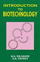 Introduction To Biotechnology (Pb 2019) By Bilgrami K. S, A K Pandey