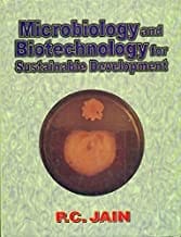 Microbiology And Biotechnology For Sustainable Development (Hb 2007)  By Jain P.C.