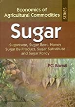 Sugar (Economics Of Agricultural Commodities Series) Hb2015  By Bansil P.C