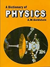 A Dictionary Of Physics (Pb 2004) By Goldstein A.M.
