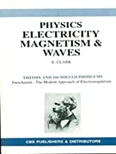 Physics Electricity Magnetism And Waves (Pb 2002) By Clark E
