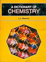 A Dictionary Of Chemistry (Pb 2017) By Sharma J.L.