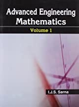 Advance Engineering Mathematics Vol 1 (Pb 2012) By Sarna I.J.S.