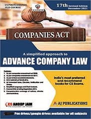 Advance Company Law (Old Syllabus)17th Revised Edition Dec 2021 By CS Anoop Jain