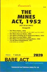 Mines Act 1952 Alongwith Rules 1955 And Rescue Rules 1985 With Allied Rules By Bare act