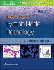 Ioachims Lymph Node Pathology 5th Edition 2022 by L Jeffrey Medeiros