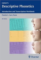Calvert'S Descriptive Phonetics 4Th Edition By Garn-Nunn