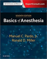 Basics Of Anesthesia - 7E By Miller