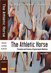 The Athletic Horse- Princs& Prac Of Equine Sports Medicine - 2E By Hodgson