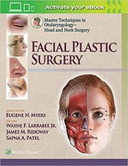 Master Techniques In Otolaryngology - Head And Neck Surgery- 1E By �Wayne F. Larrabee