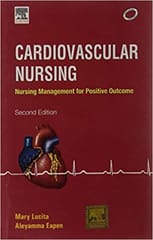Cardiovascular Nursing-2nd Edition By Lucita