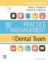 Student Workbook For Practice Management For The Dental Team-9th Edition By Finkbeiner
