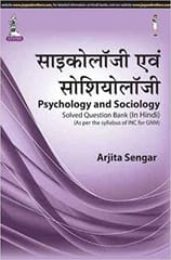 Psychology And Sociology Solved Question Bank As Per The Syllabus Of Inc For Gnm In Hindi 1st Edition By Sengar Arjita