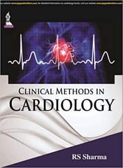 Clinical Methods In Cardiology 1st Edition By Sharma Rs