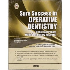 Sure Success In Operative Dentistry Model Test Papers With Explanatory Answers 1st Edition By Ramaiah