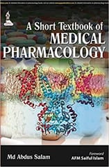 A Short Textbook Of Medical Pharmacology 1st Edition By Salam Md Abdus