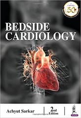 Bedside Cardiology 2nd Edition By Sarkar Achyut