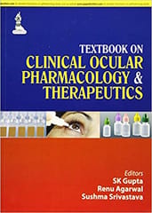 Textbook On Clinical Ocular Pharmacology & Therapeutics 1st Edition By Gupta Sk