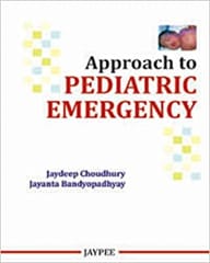 Approach To Pediatric Emergency 1st Edition By Choudhury