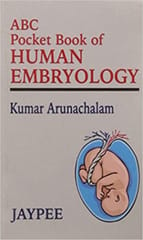 Abc Pocket Book Of Human Embryology 1st Edition By Arunachalam