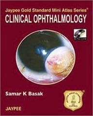 Jaypee Gold Standard Mini Atlas Series:Clinical Ophthalmology With Photo Cd-Rom 1st Edition By Basak Samar K