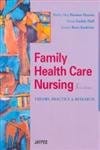 Family Health Care Nursing: Theory Practice & Research 3rd Edition By Hanson