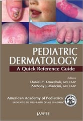 Pediatric Dermatology A Quick Refrence Guide 1st Edition By Krowchuk