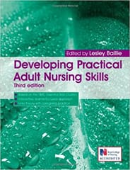 Developing Practical Adult Nursing Skills 3rd Edition By Baillie