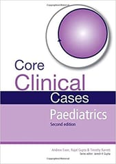 Core Clinical Cases Paediatrics 2nd Edition By Ewer