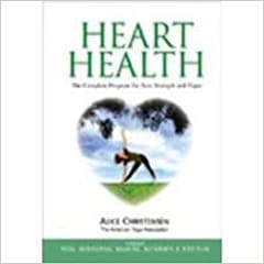 Heart Health : Yoga Association Wellness Guide 1st Edition By Alice Christensen