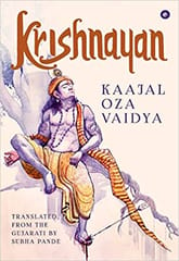 Krishnayan By Kajal Oza-Vaidya Publisher Eka