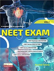 A Complete Guide for Preparation of NEET Exam 2022 (Volume 1) by Arvind Arora