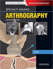 Specialty Imaging Arthrography 2nd Edition 2018 By Crim Publisher Elsevier