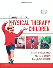 Campbell's Physical Therapy for Children 5th Edition 2017 By Palisano Publisher Elsevier