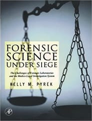 Forensic Science Under Siege 2007 By Pyrek Publisher Elsevier
