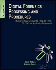 Digital Forensics Processing & Procedures 2013 By Watson Publisher Elsevier