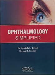 Ophthalmology Simplified 2014 By Trivedi Publisher Bhalani Publishing House