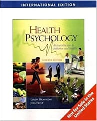 Health Psychology An Introduction to Behavior and Health 7th Edition 2010 By Brannon L Publisher Cengage