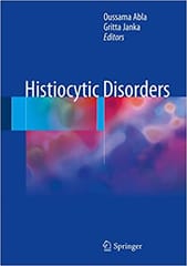 Histiocytic Disorders 2018 By Abla Publisher Springer